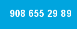 908 655 29 89